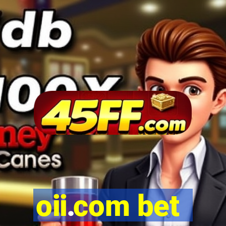 oii.com bet